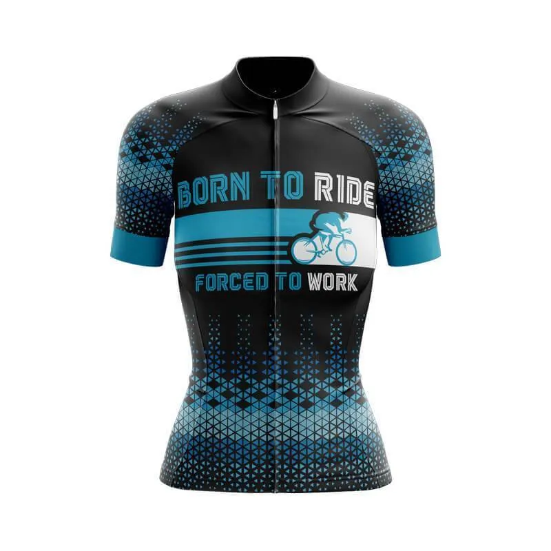 Born to ride, Force to work Club Jersey (V1)/(V2)