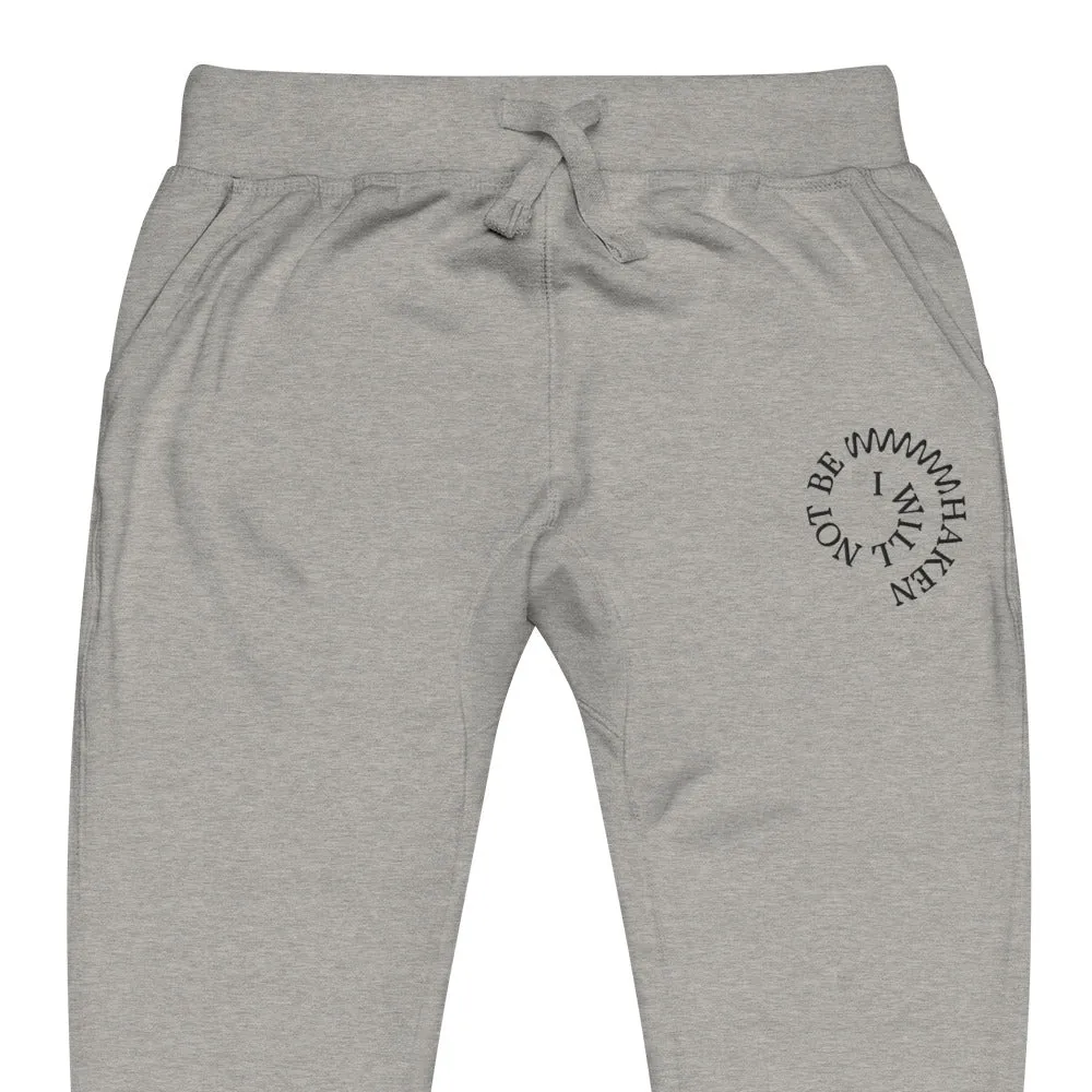 Not Be Shaken Fleece Sweatpants